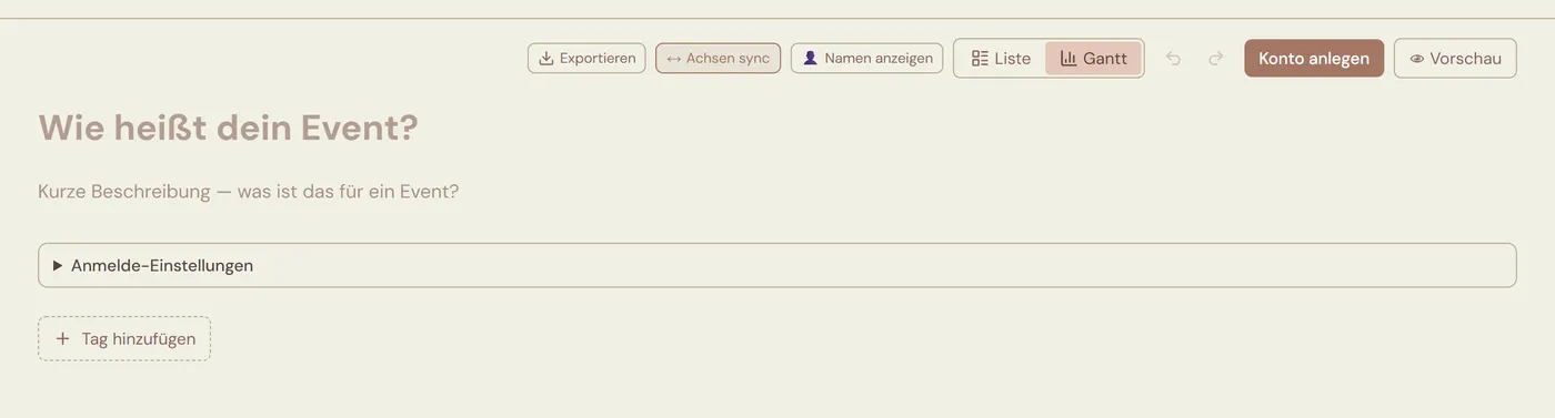 Leerer Helferstube-Editor mit der Überschrift „Wie heißt dein Event?“ und dem gestrichelten Knopf „Tag hinzufügen“