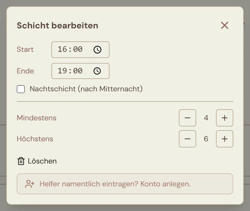 Dialog „Schicht bearbeiten“ mit den Feldern Start 16:00, Ende 19:00, Haken für Nachtschicht sowie den Zählern Mindestens 4 und Höchstens 6